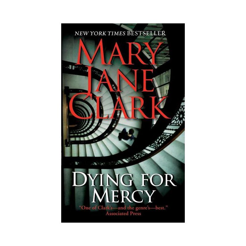 Dying for Mercy - (Key News Thrillers) by  Mary Jane Clark (Paperback), 1 of 2