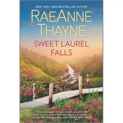 Sweet Laurel Falls - (Hope's Crossing) by Raeanne Thayne (Paperback)