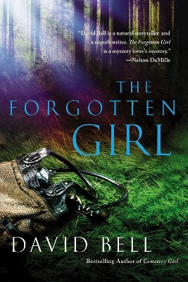 The Forgotten Girl (Paperback) by David Bell