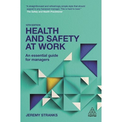Health and Safety at Work - 10th Edition by  Jeremy Stranks (Paperback)