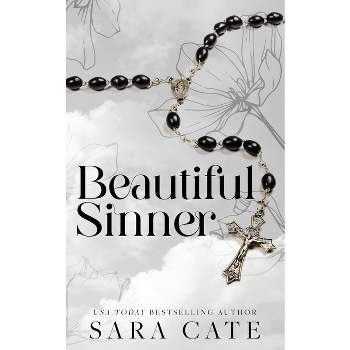 Beautiful Sinner - by  Sara Cate (Paperback)