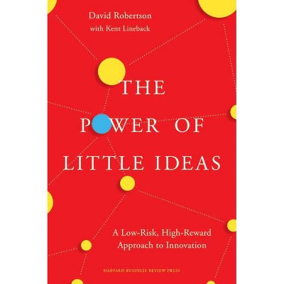 The Power of Little Ideas - by  David Robertson (Hardcover)