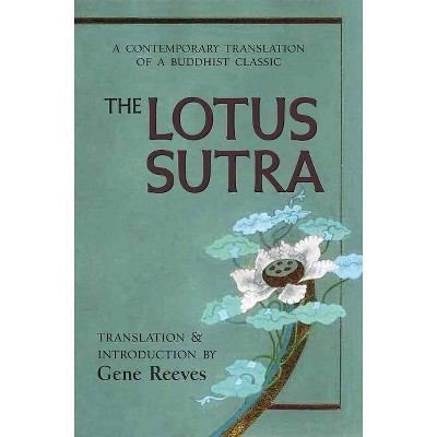 The Lotus Sutra - (Paperback)