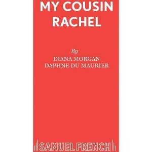 My Cousin Rachel - by  Diana Morgan (Paperback) - 1 of 1