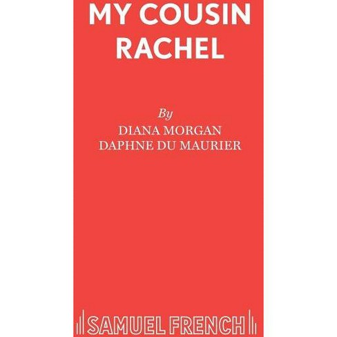 My Cousin Rachel - by  Diana Morgan (Paperback) - image 1 of 1