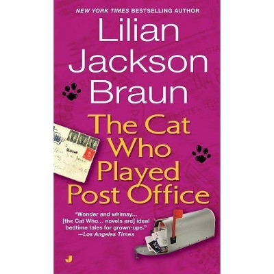 The Cat Who Played Post Office - (Cat Who... (Paperback)) by  Lilian Jackson Braun (Paperback)