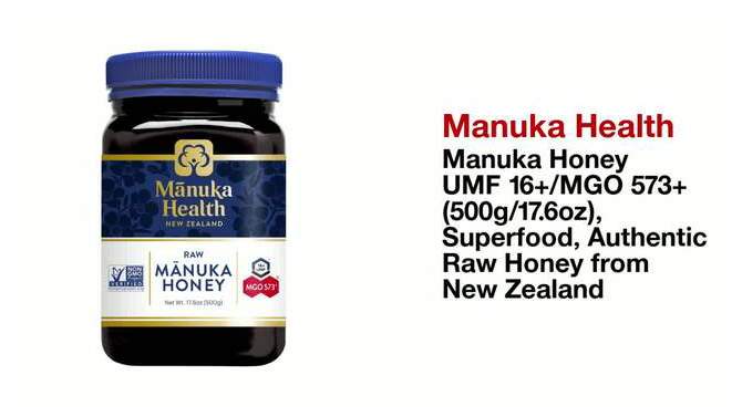 Manuka Health Manuka Honey UMF 16+/MGO 573+ (500g/17.6oz), Superfood, Authentic Raw Honey from New Zealand, 2 of 11, play video