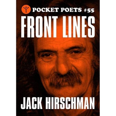 Front Lines - (City Lights Pocket Poets) by  Jack Hirschman (Paperback)