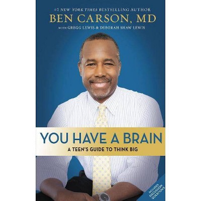 You Have a Brain (Hardcover) by Ben M.D. Carson