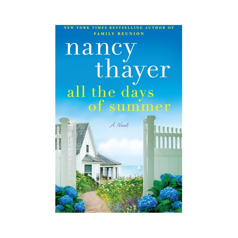 All the Days of Summer - by Nancy Thayer, 1 of 2