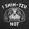 Mens I Shih-Tzu Not T Shirt Funny Pet Puppy Dog Lover Graphic Novelty Tee - Crazy Dog Men's T Shirt - 2 of 4