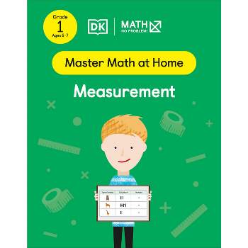 Math - No Problem! Measurement Grade 1 Ages 6-7 - (Master Math at Home) (Paperback)