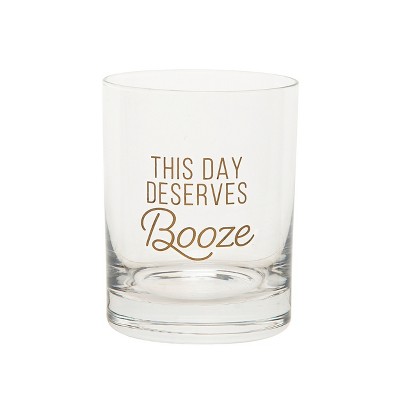 Totalee Gift This Day Deserves booze Rocks Glass Clear 10 oz