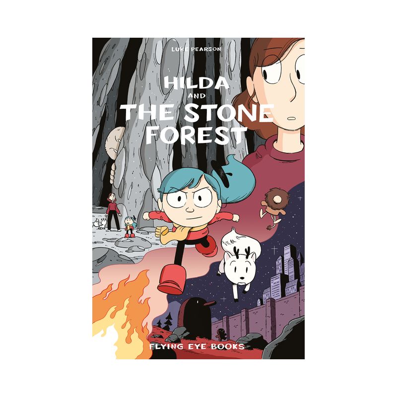 Hilda and the Stone Forest - (Hildafolk) by Luke Pearson, 1 of 2