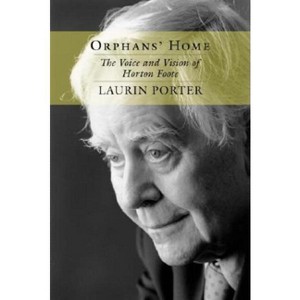 Orphans' Home - (Southern Literary Studies) by  Laurin Porter (Paperback) - 1 of 1