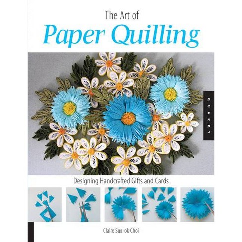 TARGET Paper Quilling Book for Beginners - by Angelica Lipsey (Paperback)