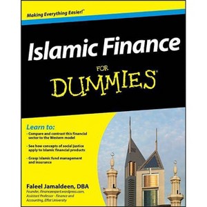 Islamic Finance for Dummies - (For Dummies) by  Faleel Jamaldeen (Paperback) - 1 of 1