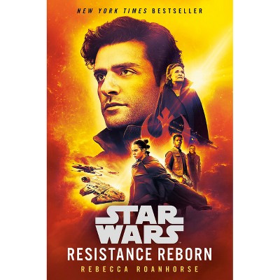 Resistance Reborn (Star Wars) - by  Rebecca Roanhorse (Paperback)
