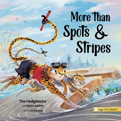 More Than Spots and Stripes - (Freedom Island) by The Hodgetwins
