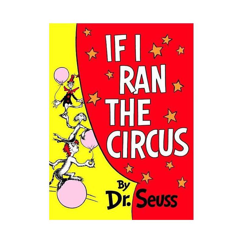 If I Ran the Circus (Hardcover) by Dr. Seuss, 1 of 2
