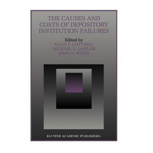 The Causes and Costs of Depository Institution Failures - (Innovations in Financial Markets and Institutions) (Hardcover) - 1 of 1