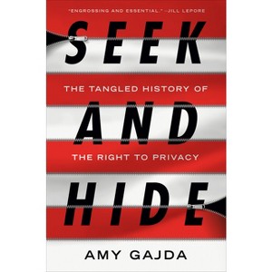 Seek and Hide - by  Amy Gajda (Hardcover) - 1 of 1