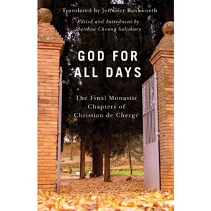 God for All Days - (Monastic Wisdom) (Paperback) - 1 of 1