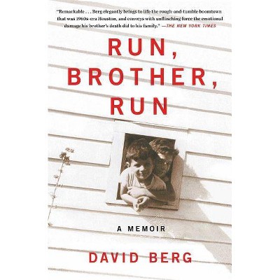 Run, Brother, Run - by  David Berg (Paperback)