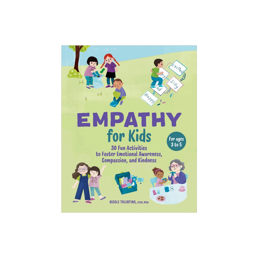 Empathy for Kids - by Nicole Tolentino (Paperback)