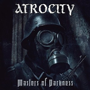 Atrocity - Masters Of Darkness (CD) - 1 of 1