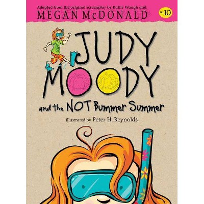 Judy Moody and the Not Bummer Summer - by  Megan McDonald (Hardcover)