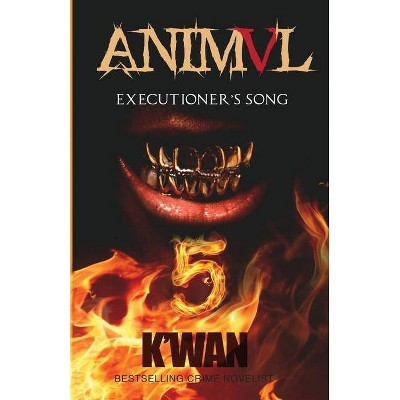 Animal V - by  K'Wan (Paperback)