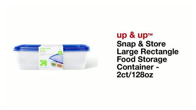 Snap and Store Large Rectangle Food Storage Container - 2ct/128oz - up &#38; up&#8482;, 2 of 5, play video