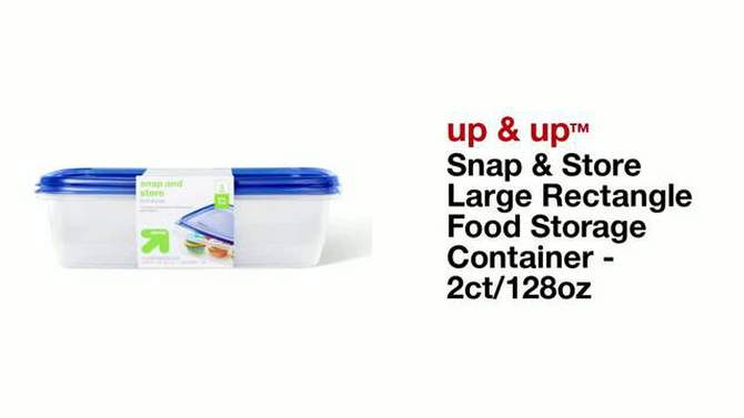 Snap and Store Large Rectangle Food Storage Container - 2ct/128oz - up &#38; up&#8482;, 2 of 5, play video