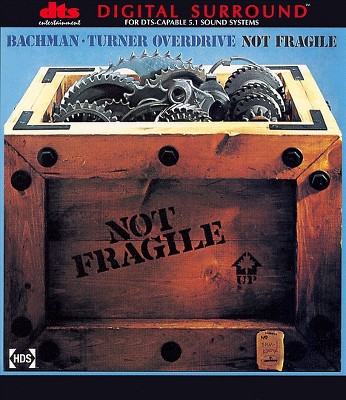 Bachman-Turner Overdrive - Not Fragile (CD)