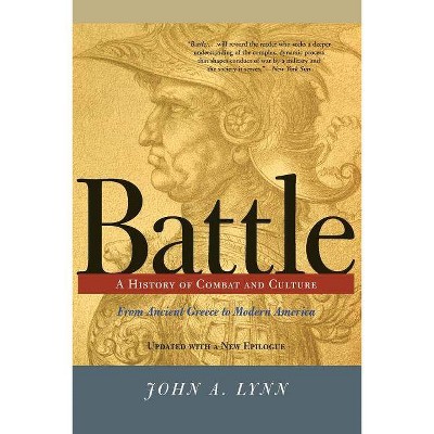 Battle - by  John A Lynn (Paperback)