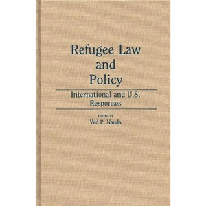 Refugee Law and Policy - (Studies in Human Rights) by  Ved P Nanda (Hardcover) - 1 of 1