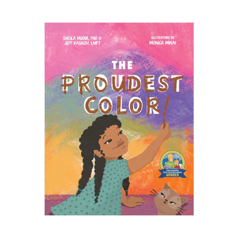 The Proudest Color - by  Sheila Modir and Jeffrey Kashou (Hardcover), 1 of 2