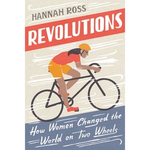 Revolutions - by  Hannah Ross (Paperback) - 1 of 1