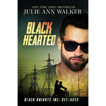 Black Hearted - by  Julie Ann Walker (Paperback)