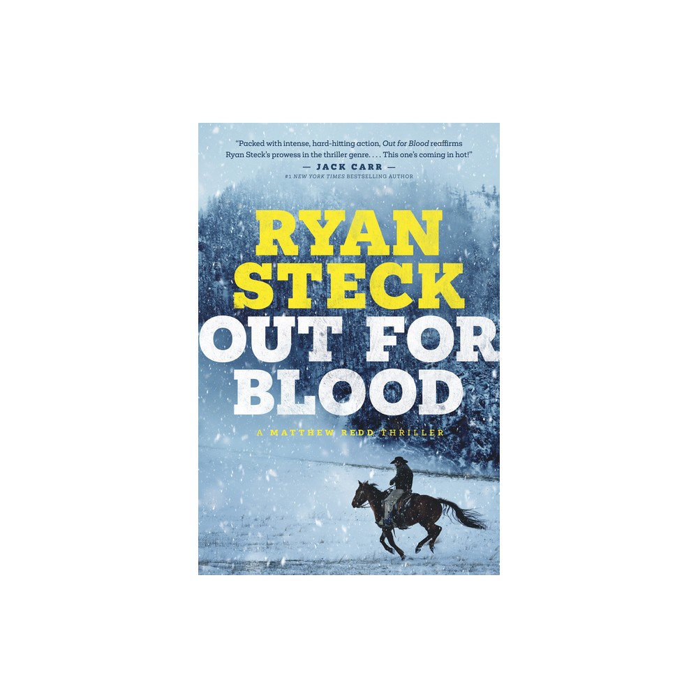 Out for Blood - by Ryan Steck (Paperback)