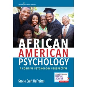 African American Psychology - by  Stacie Craft DeFreitas (Paperback) - 1 of 1