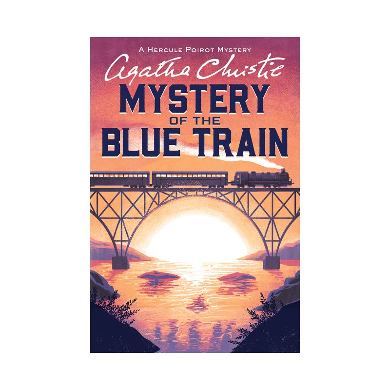 The Mystery of the Blue Train - (Hercule Poirot Mysteries) by  Agatha Christie (Paperback), 1 of 2