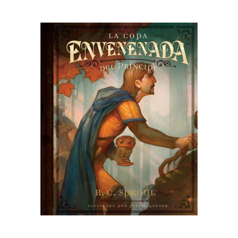 La Copa Envenenada del Príncipe - by  R C Sproul (Hardcover), 1 of 2