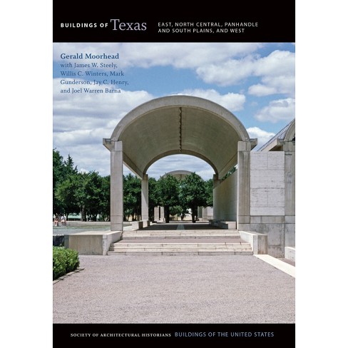 Buildings of Texas - (Buildings of the United States) by  Gerald Moorhead (Hardcover) - image 1 of 1