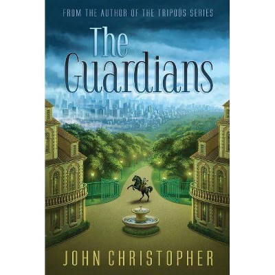 The Guardians - by  John Christopher (Paperback)