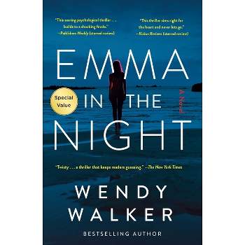 Emma in the Night - by  Wendy Walker (Paperback)