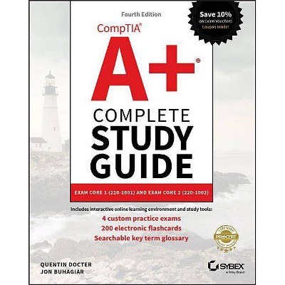 Comptia A+ Complete Study Guide - 4th Edition by  Quentin Docter & Jon Buhagiar (Paperback)