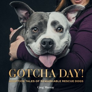 Gotcha Day! - by  Greg Murray (Hardcover) - 1 of 1