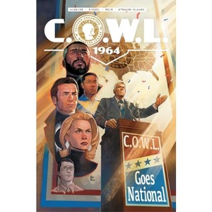 C.O.W.L. 1964 - (Massive-Verse) by  Kyle Higgins & Alec Siegel (Paperback) - 1 of 1